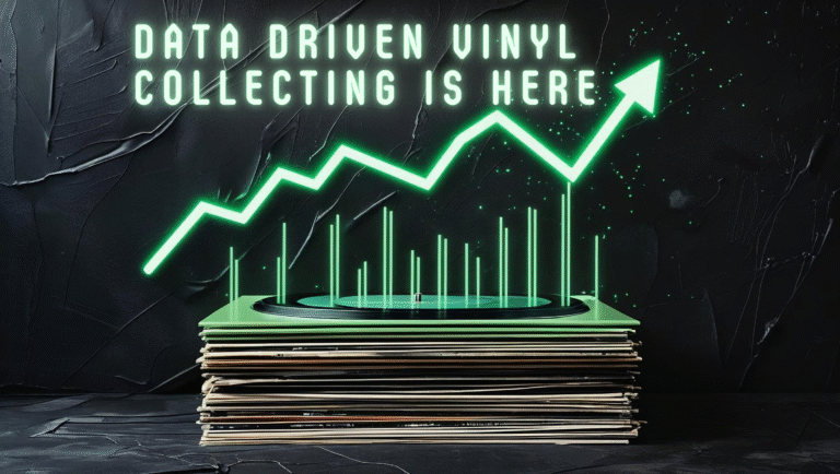 data driven vinyl collecting